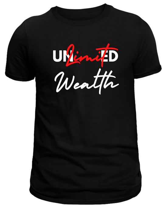 Unlimited Wealth Tee